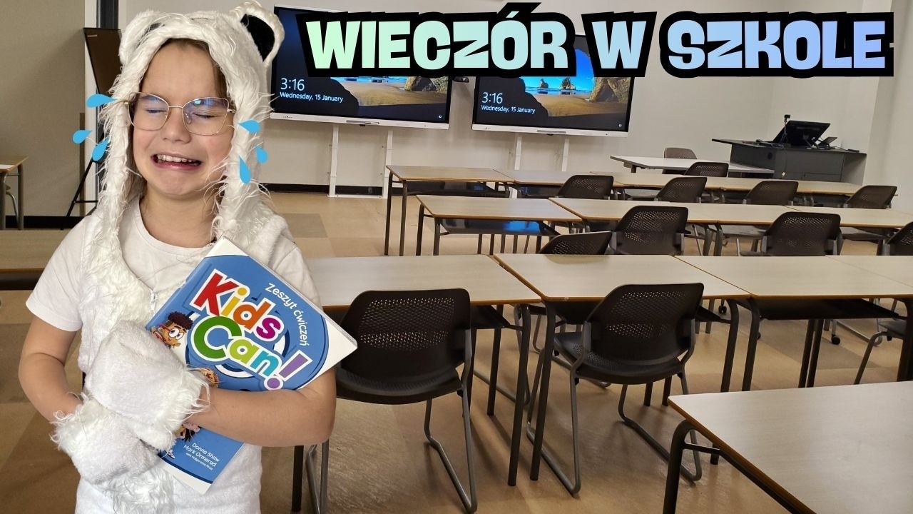 Oliwia spędza wieczór w szkole💖 Dzień z życia ucznia💖