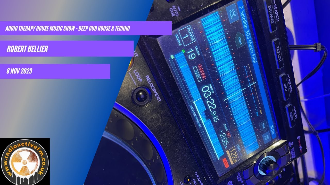 Audio Therapy House Music Show (Deep Dub House & Techno) - Robert Hellier: 8 November 2023