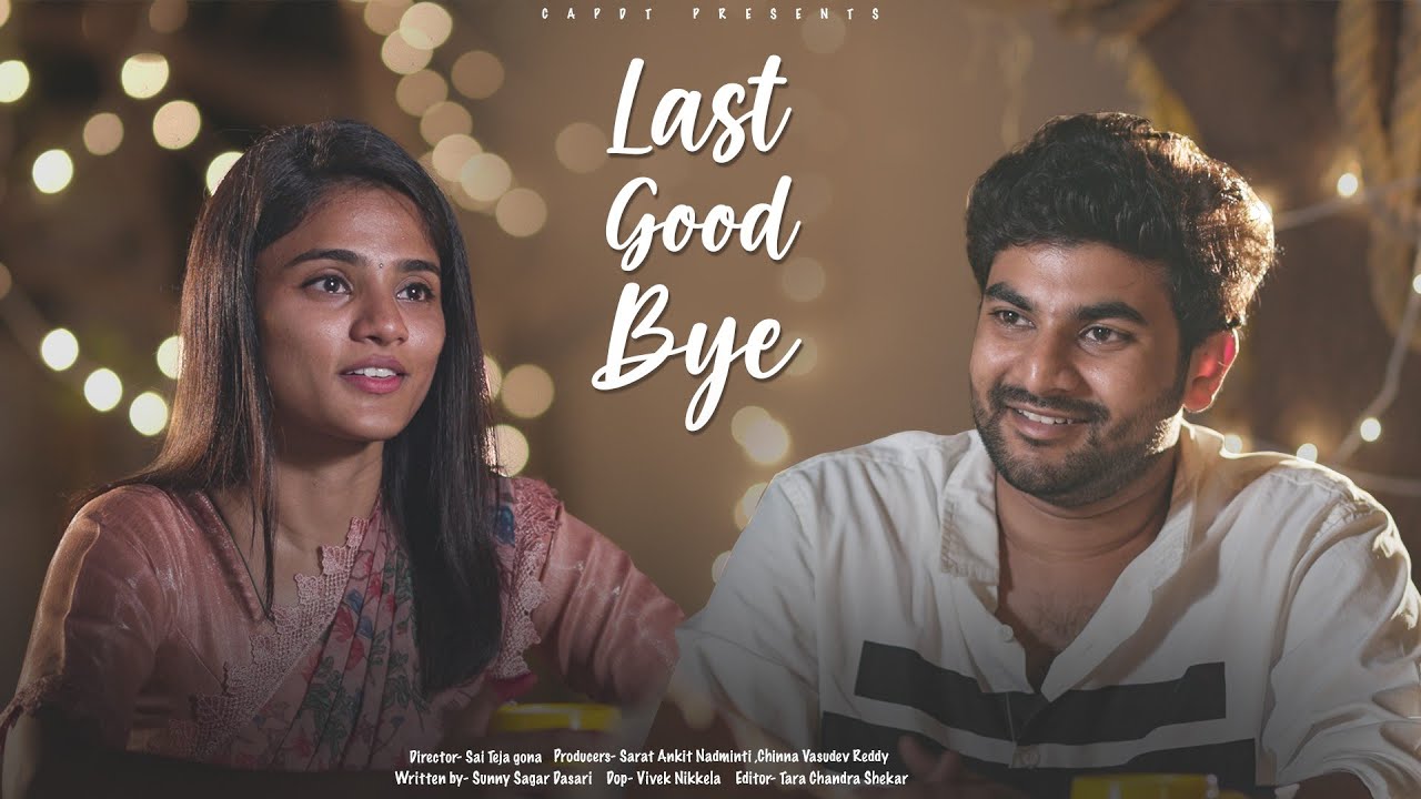 LAST GOOD BYE || SEEMATAPAKAI || CAPDT