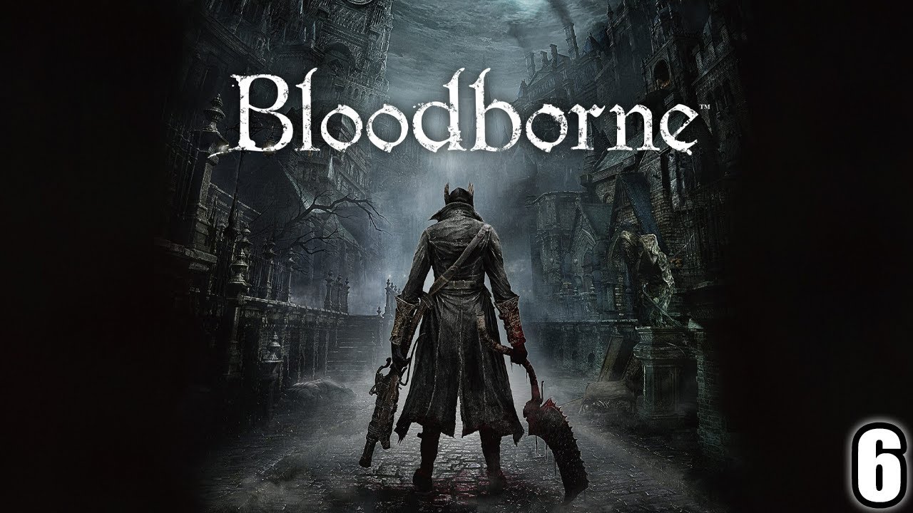 Bloodborne on PC (4k 60FPS Ultrawide) | Full Playthrough Part 6
