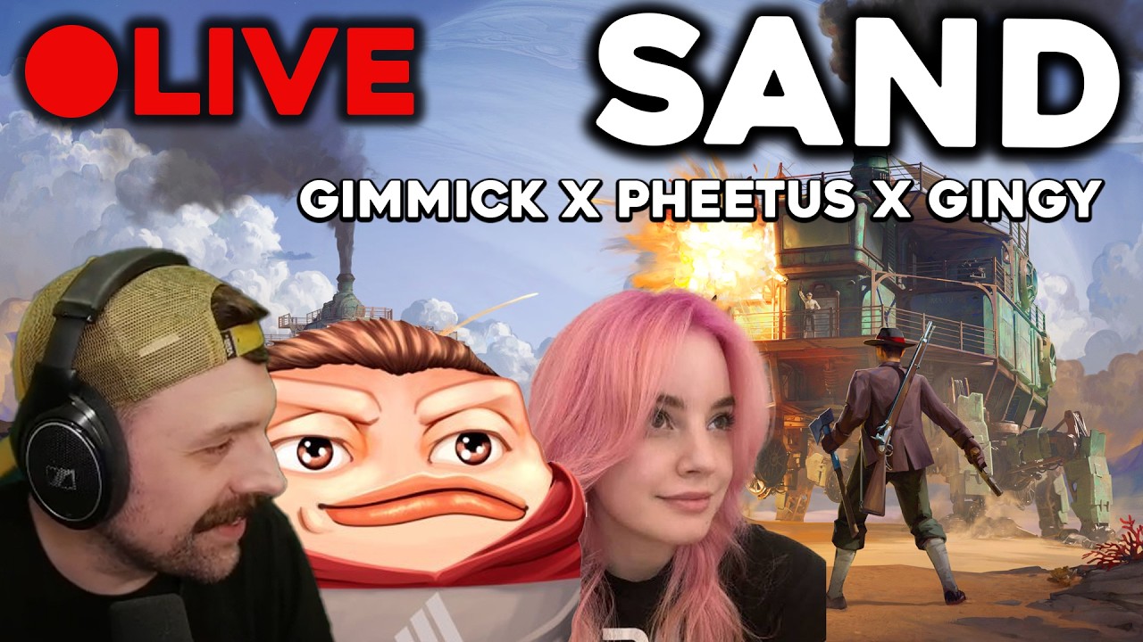 🔴LIVE  - MORE MORE MORE SAND w/ Gingy & Pheetus || !factor || !adv !starforge !cheeky