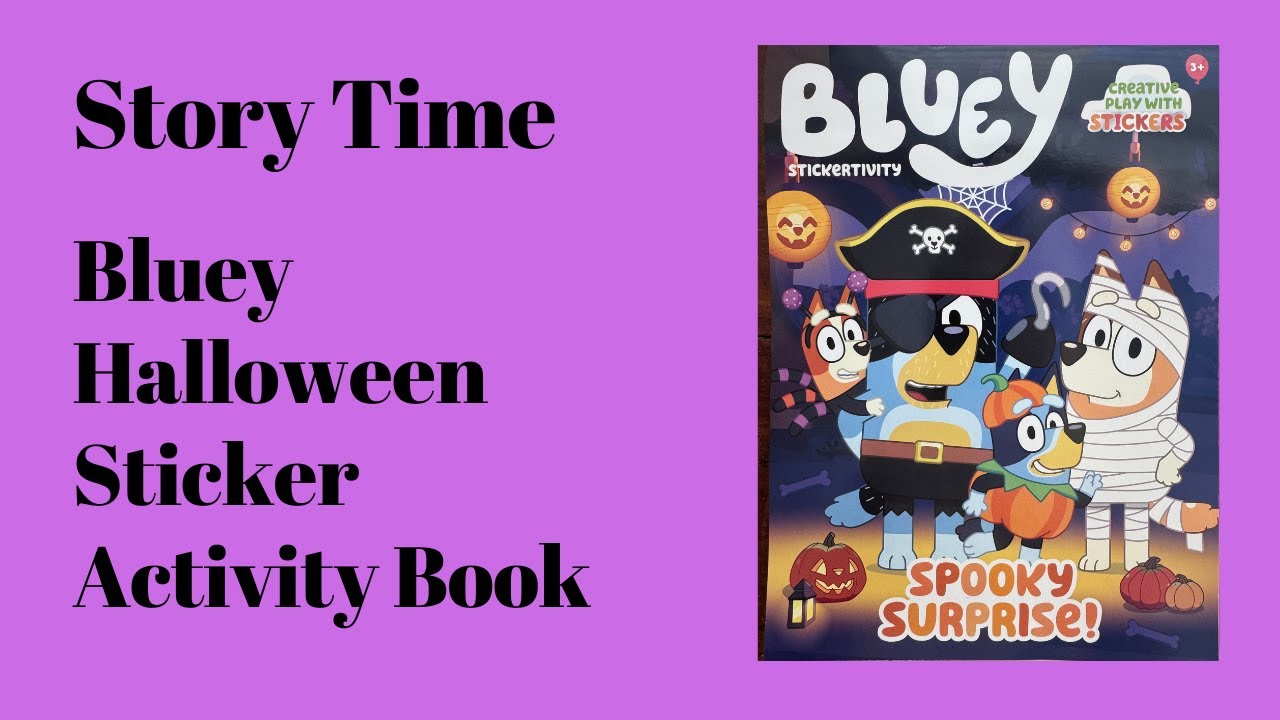 Время историй: Книга с наклейками Bluey Halloween