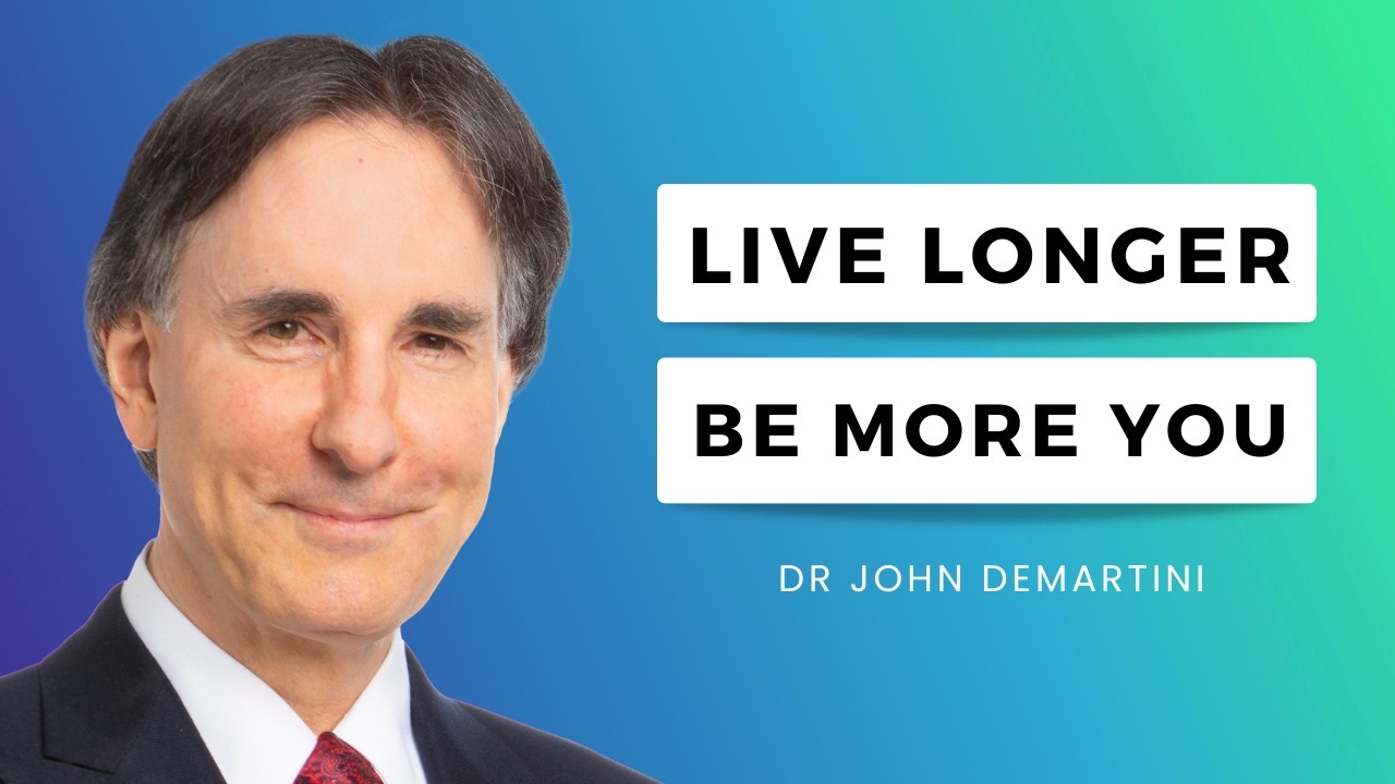 The Impact of Your Highest Values on Your Longevity | Dr John Demartini