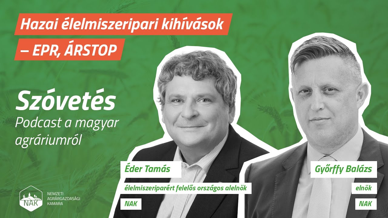 Hazai &eacute;lelmiszeripari kih&iacute;v&aacute;sok - EPR, &Aacute;RSTOP - SZ&Oacute;VET&Eacute;S podcast - 4. &eacute;vad 3. epiz&oacute;d