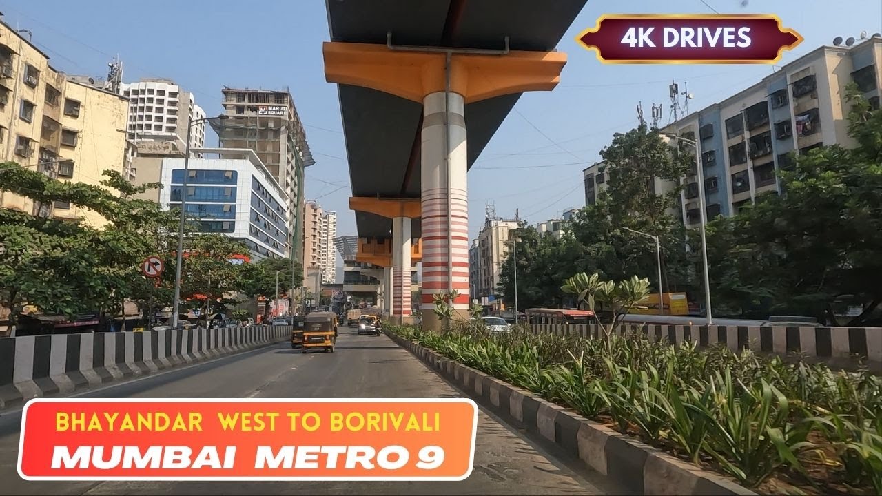 4K Drive from Bhayander West to Borivali | Follow Mumbai Metro 9 on the Mira Bhayandar Road | Mumbai