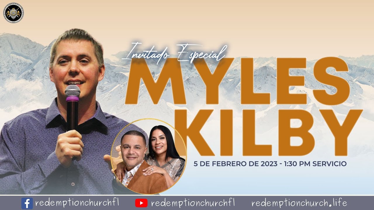 Invitado Especial - Myles Kilby | 1:30 PM Domingo, 5 de Febrero de 2023