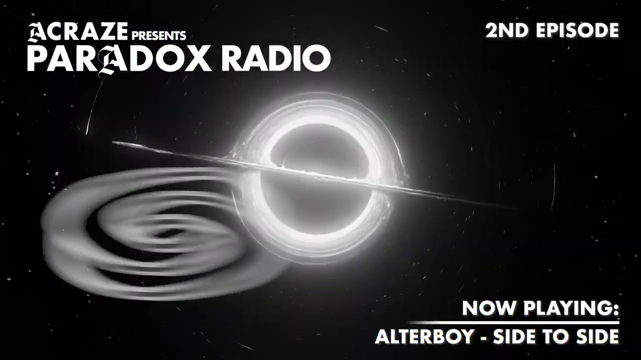 ACRAZE - PARADOX RADIO #002
