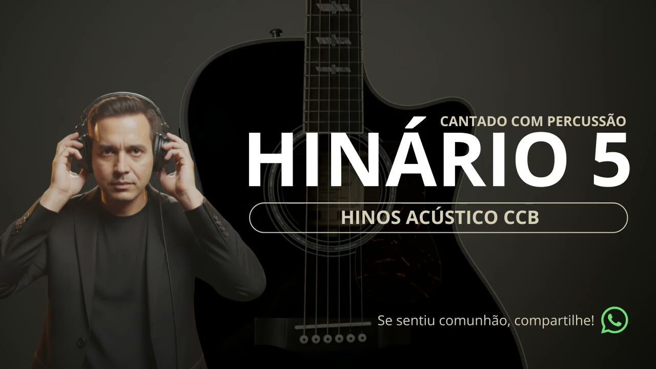 Quando a Comunhão  dos HINOS CCB são convertidas em Louvores do Hinário 5 CCB - CLAYTON DIAS