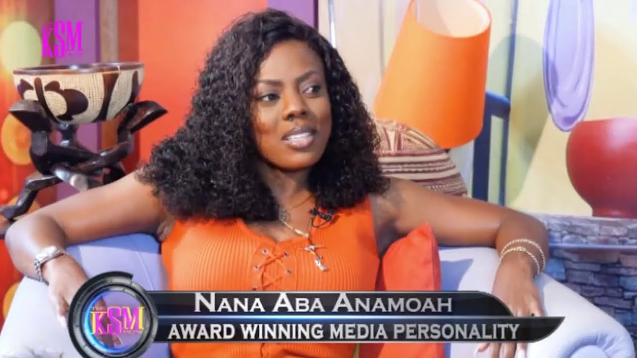 KSM SHOW- Nana Aba tells it like it is on the show | Part 1 |