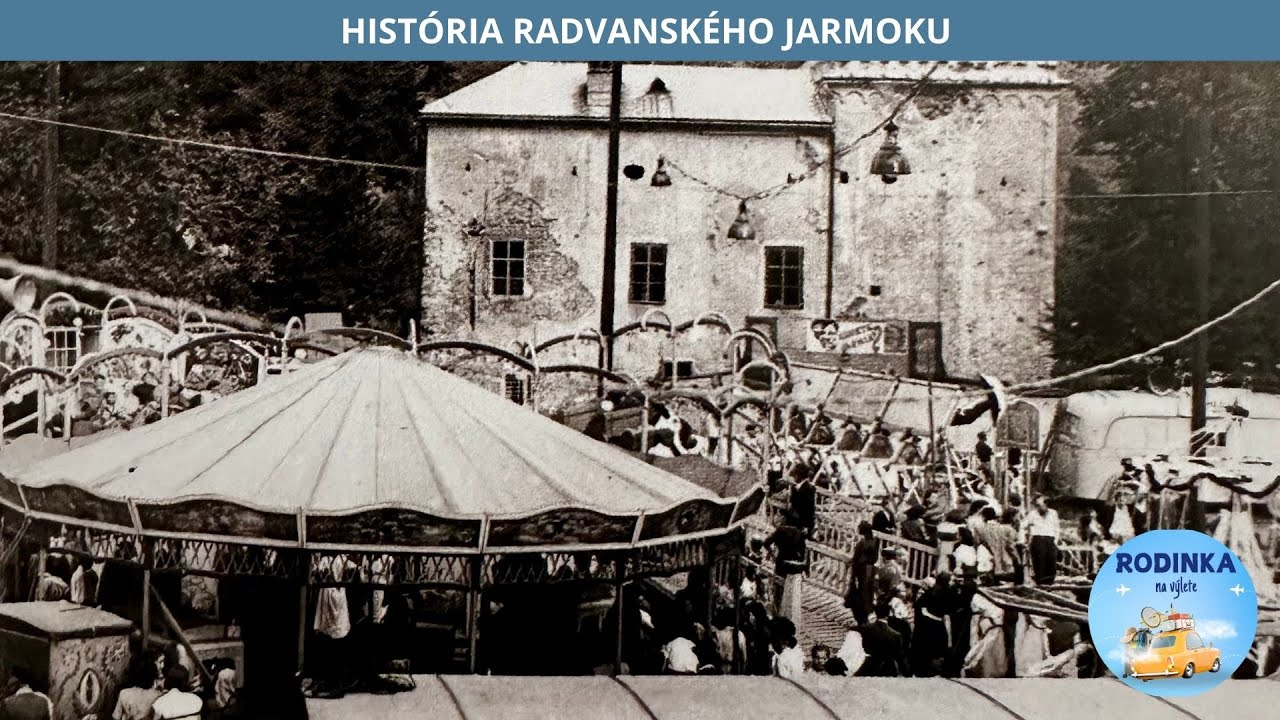 HISTÓRIA RADVANSKÉHO JARMOKU