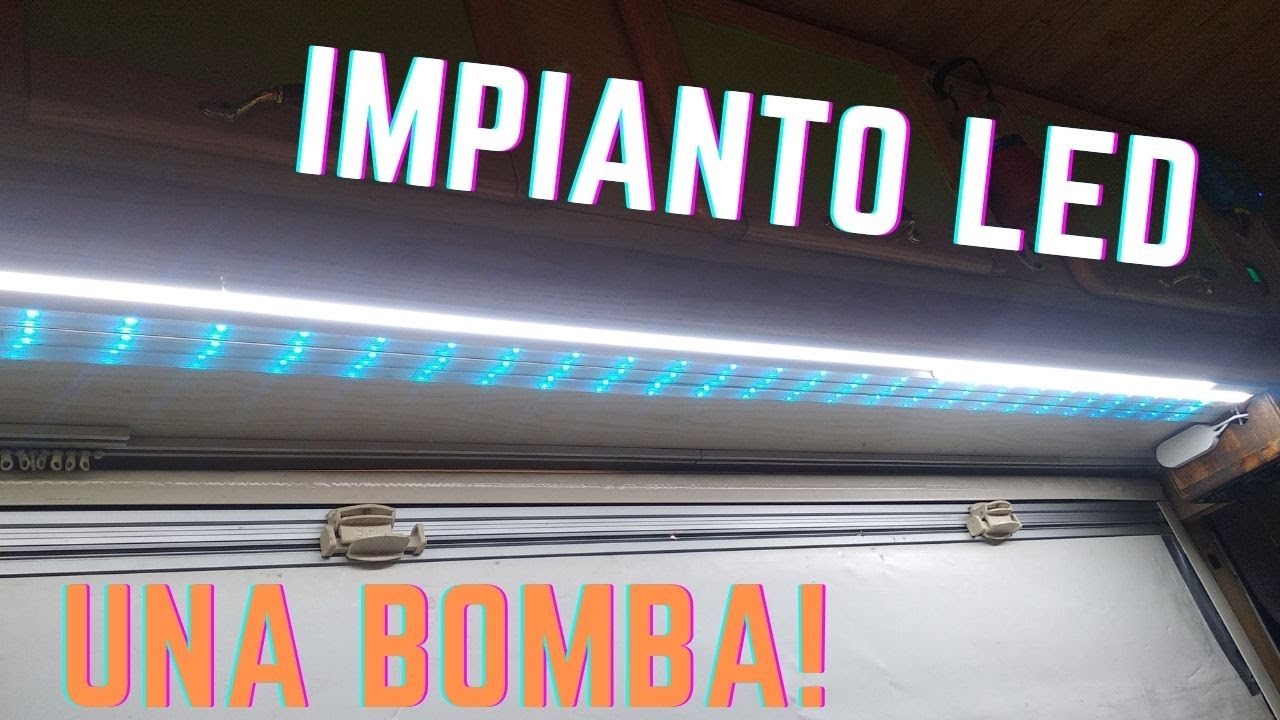 IMPIANTO LUCI a LED in CAMPER | POCA SPESA TANTA RESA
