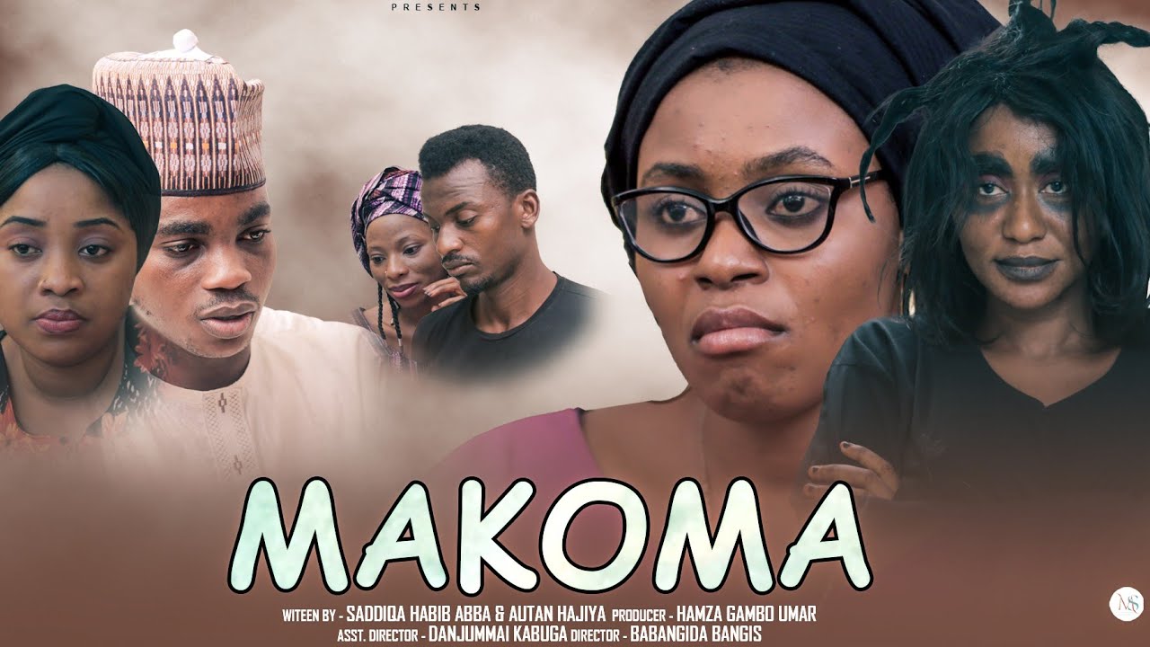 MAKOMA SEASON 1 EPISODE 9 - Hausa Series Drama 2025