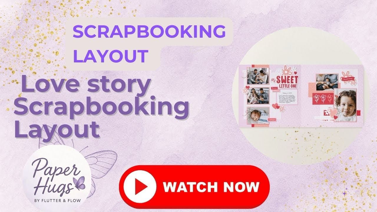 love story scrapbooking Layout 