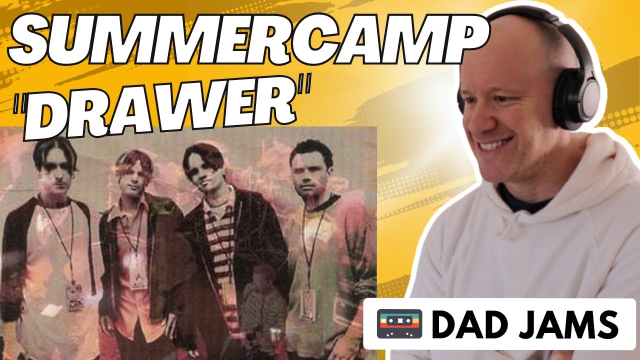 OLD DAD REACTS to SUMMERCAMP - DRAWER (official Dad Jams Score)