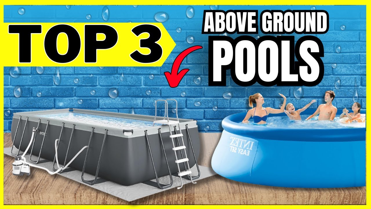 The 3 Best Above Ground Pools for 2026 (Tested Side-by-Side!)