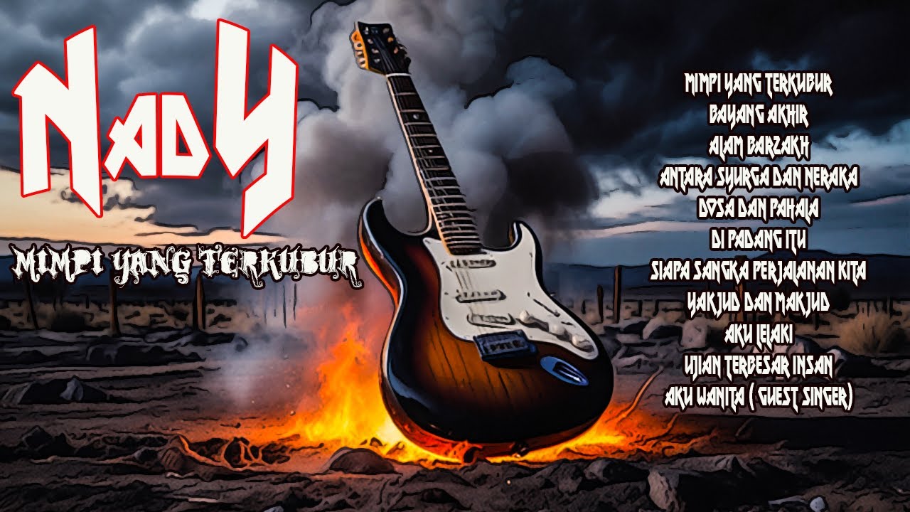 Nady -  Mimpi yang terkubur