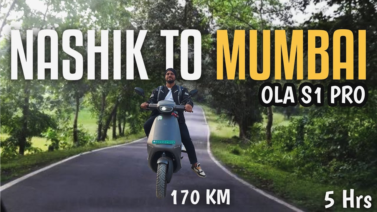Nashik to Mumbai on Ola s1 Pro | 170 km Non Stop Journey in Extreme Heat