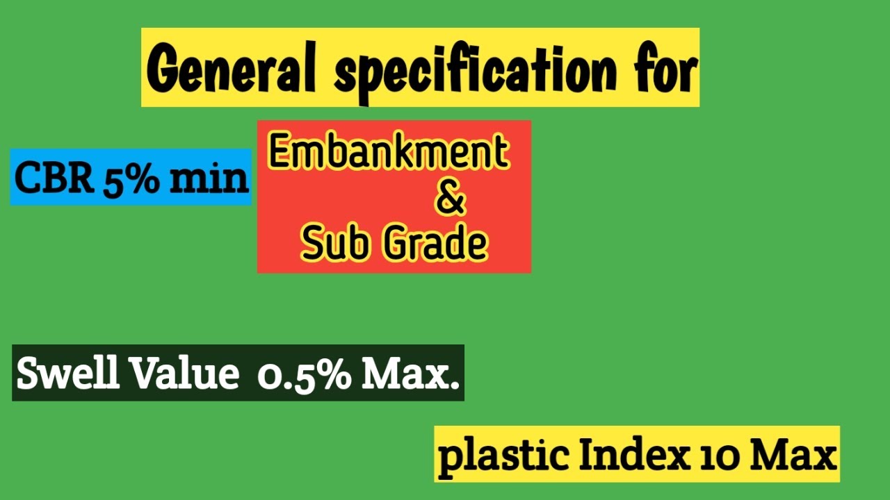 General Specification For Embankment & Subgrade By Civil Engineering With Tariq