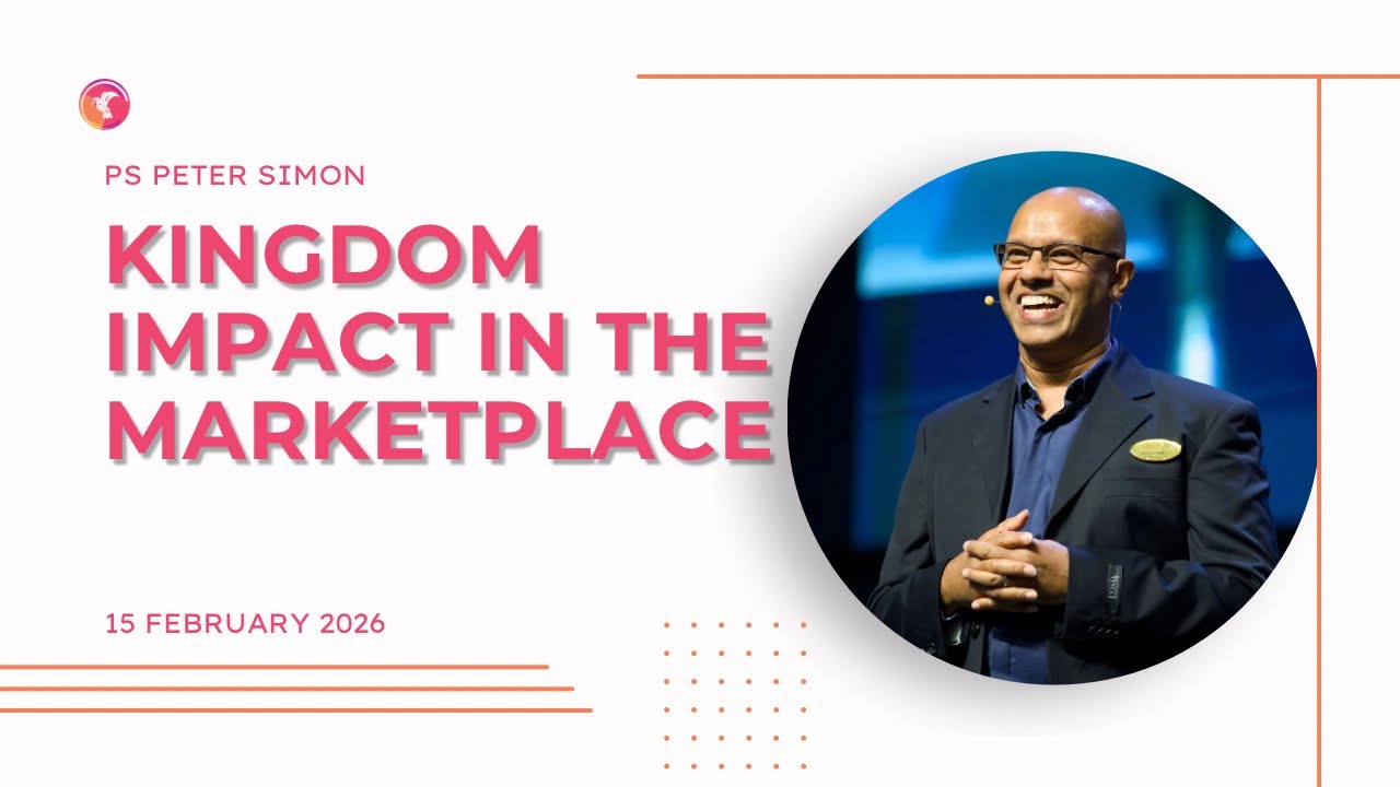 KINGDOM IMPACT IN THE MARKETPLACE- PS PETER SIMON | 15th FEBRUARY 2026 | English Celebration Service
