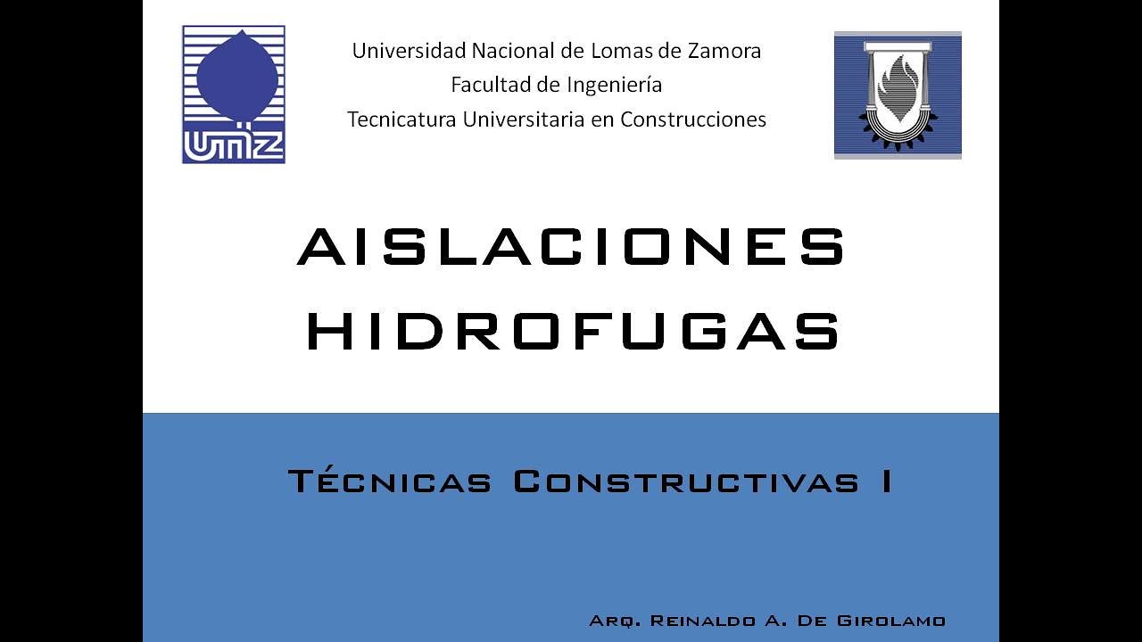 Clase N&deg;10 AISLACIONES HIDROFUGAS