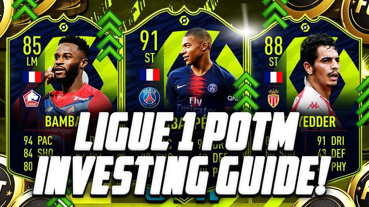 FIFA 21 LIGUE 1 POTM INVESTING GUIDE! POTM MBAPPE, BEN YEDDER, BAMBA?! FIFA 21 Ultimate Team