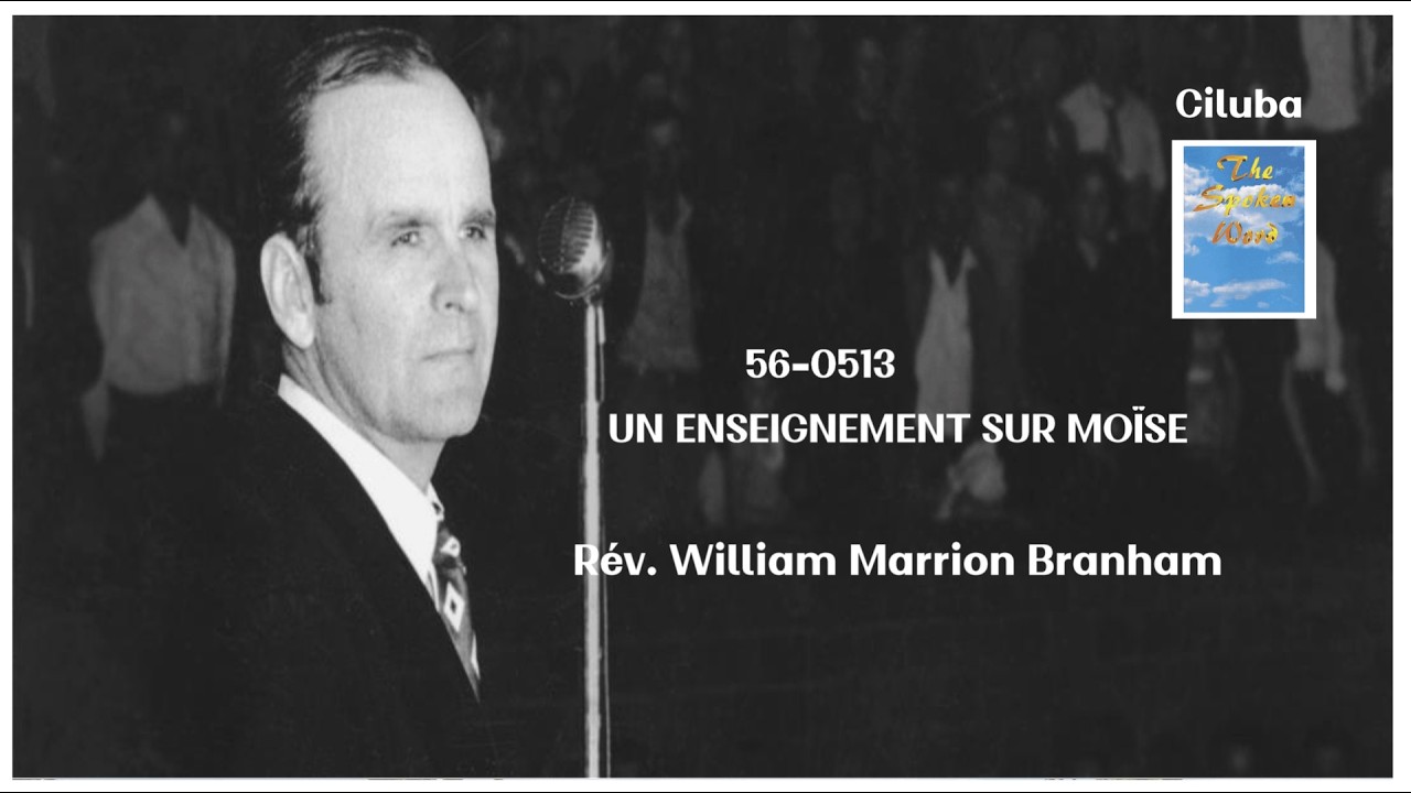 Un enseignement sur Moïse - 56-0513 │Ciluba