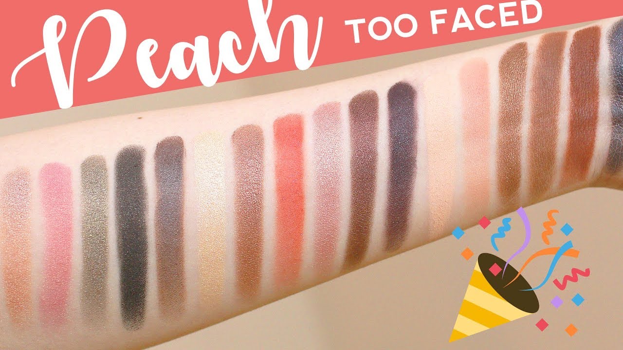 Too Faced Sweet Peach Palette Swatches (All 18 Eyeshadow)