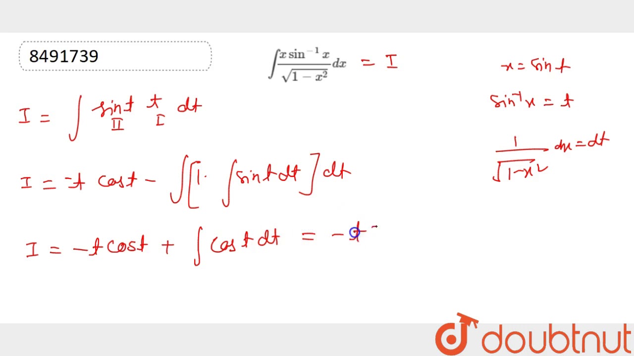 `int(xsin^-1x)/sqrt(1-x^2)dx`