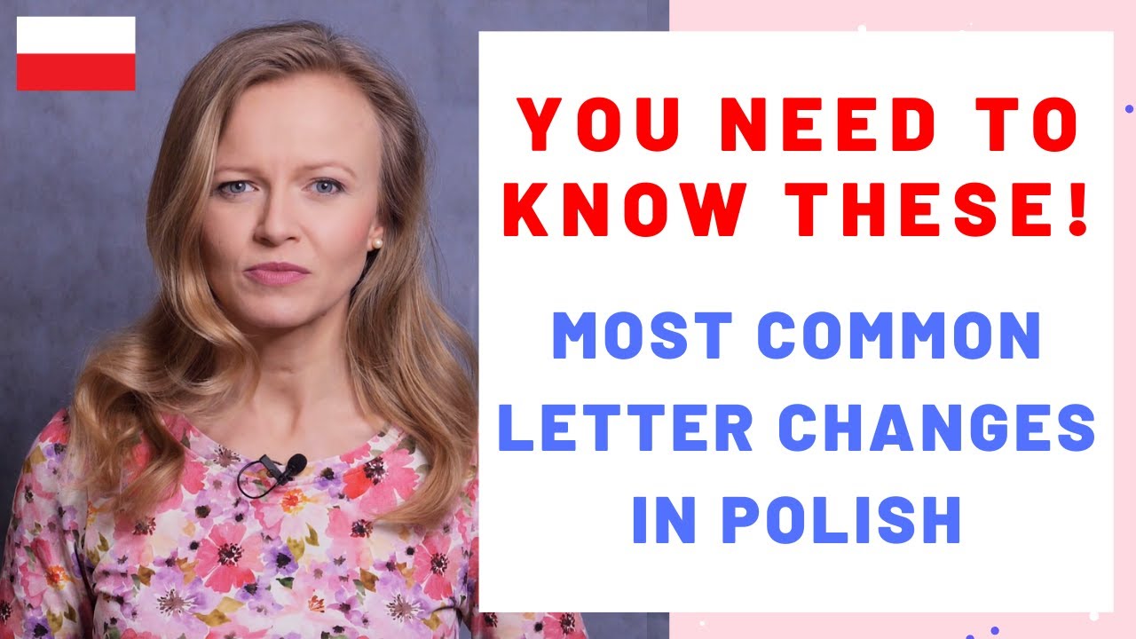 Common letter changes in Polish you need to know (A1-A2)