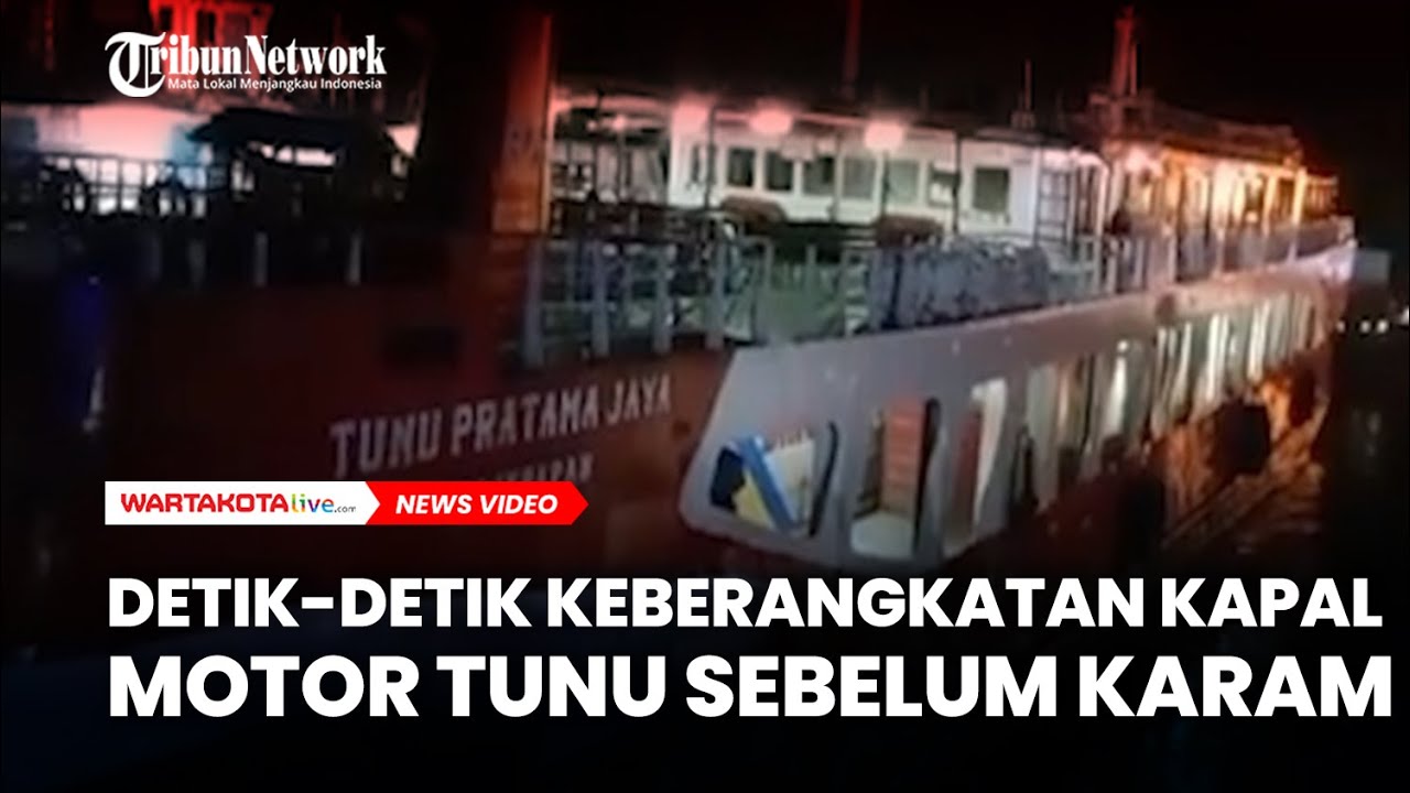 REKAMAN VIDEO Detik-Detik Keberangkatan Kapal Motor Tunu Sebelum Karam di Selat Bali