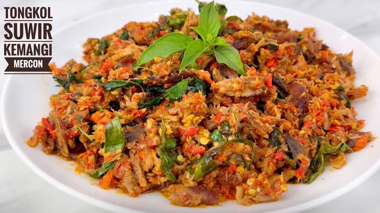 RESEP TONGKOL SUWIR KEMANGI MERCON ENAK BANGETTTT