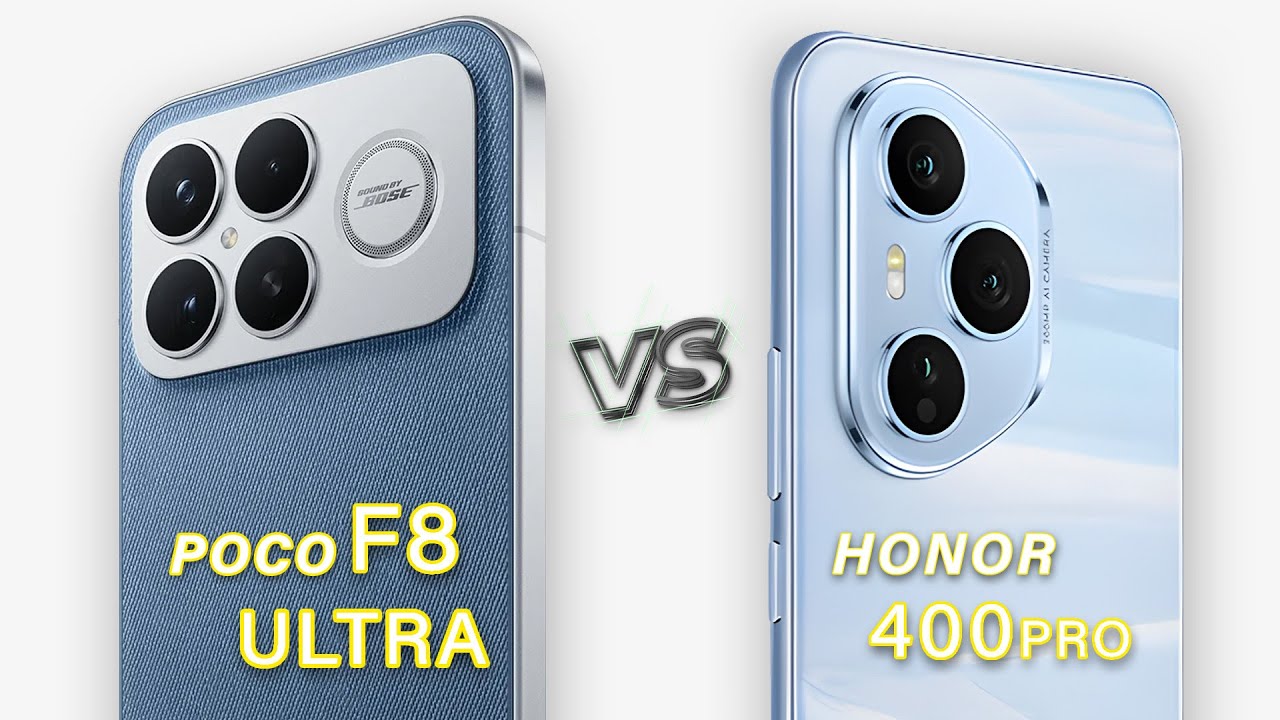 Poco F8 Ultra Vs Honor 400 Pro - Which is the Best Choice?