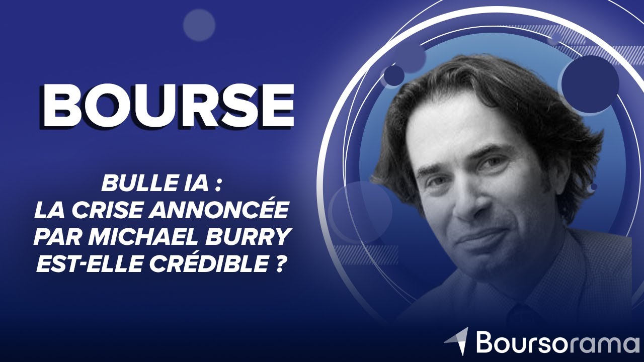 Bulle IA : la crise annonc&eacute;e par Michael Burry est-elle cr&eacute;dible ?