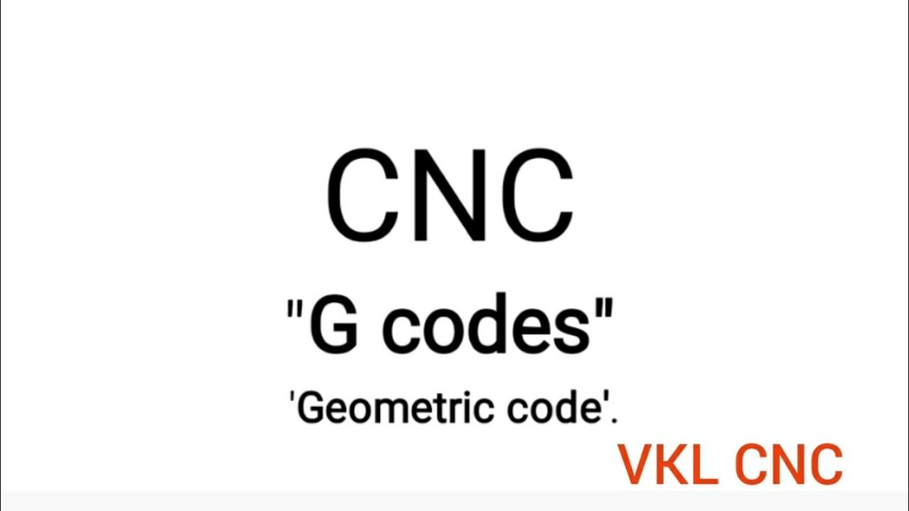 what is G Code and functions for CNC machining