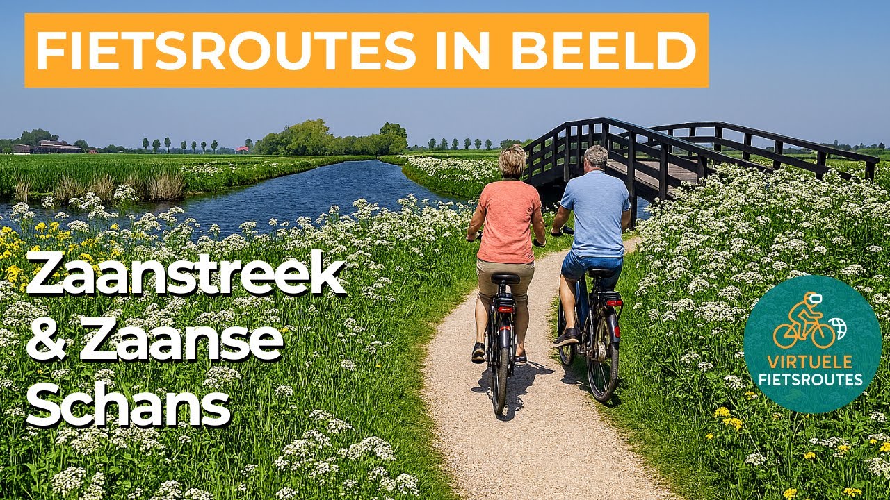 Virtueel Fietsen | Zaanstreek en Zaanse Schans