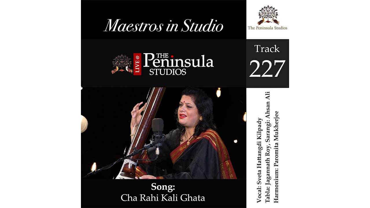 Cha Rahi Kali Ghata | Sveta Hattangdi Kilpady | Hindustani Vocal | Live @ThePeninsulaStudios