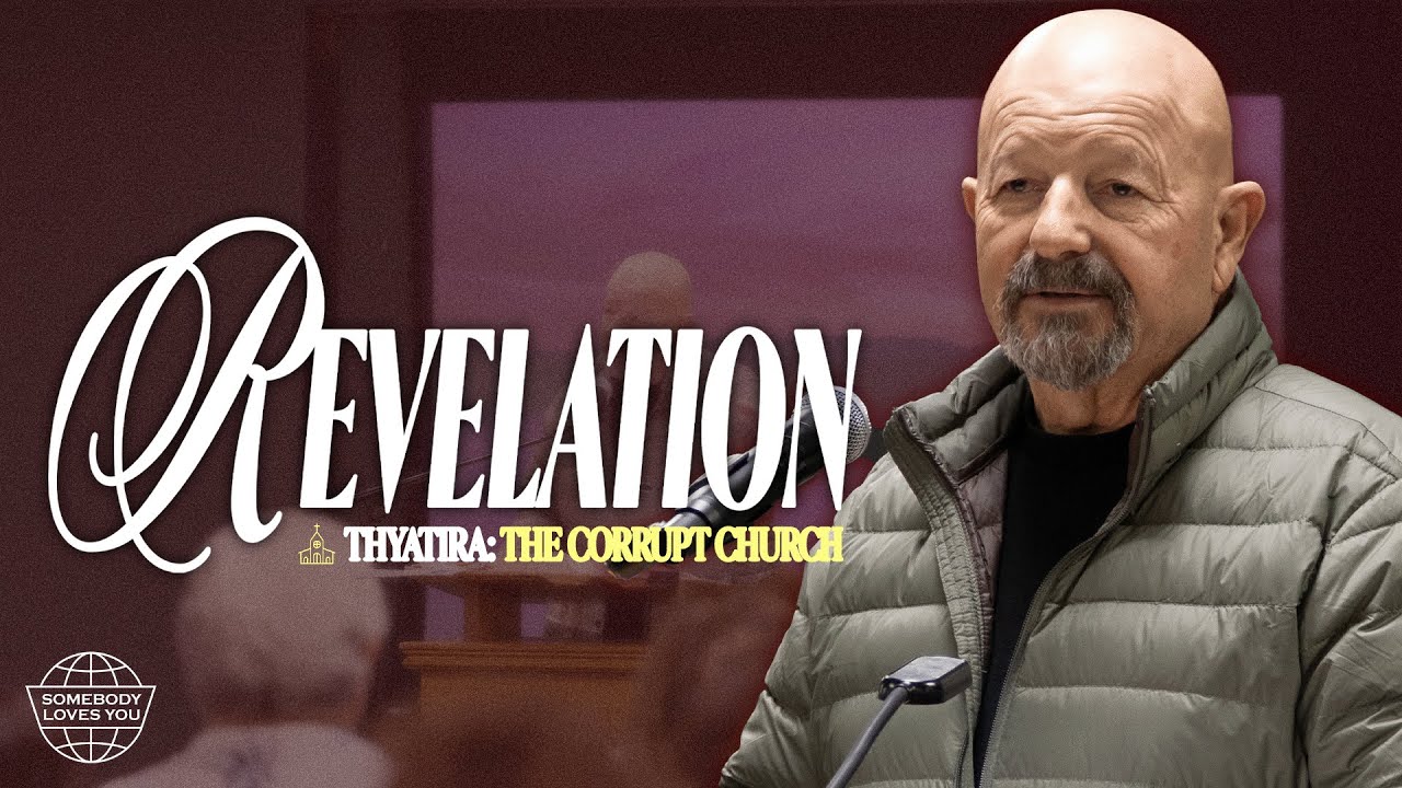 Thyatira: The Corrupt Church || Revelation 2:18-29 || Pastor Dale Goddard || Thurs. Bible Study