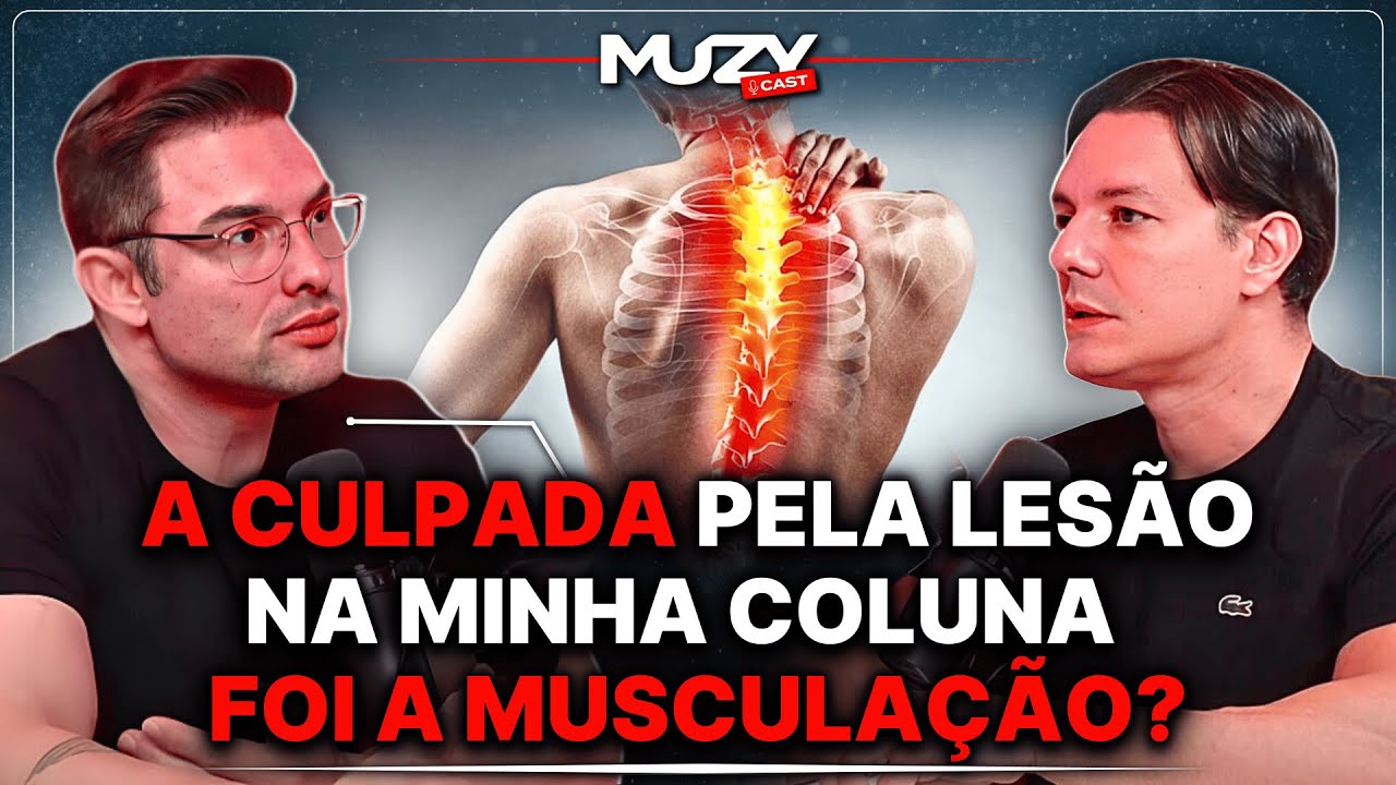 A LESÃO na COLUNA DO MUZY Foi Causada Devido à MUSCULAÇÃO? [MUZY CAST]