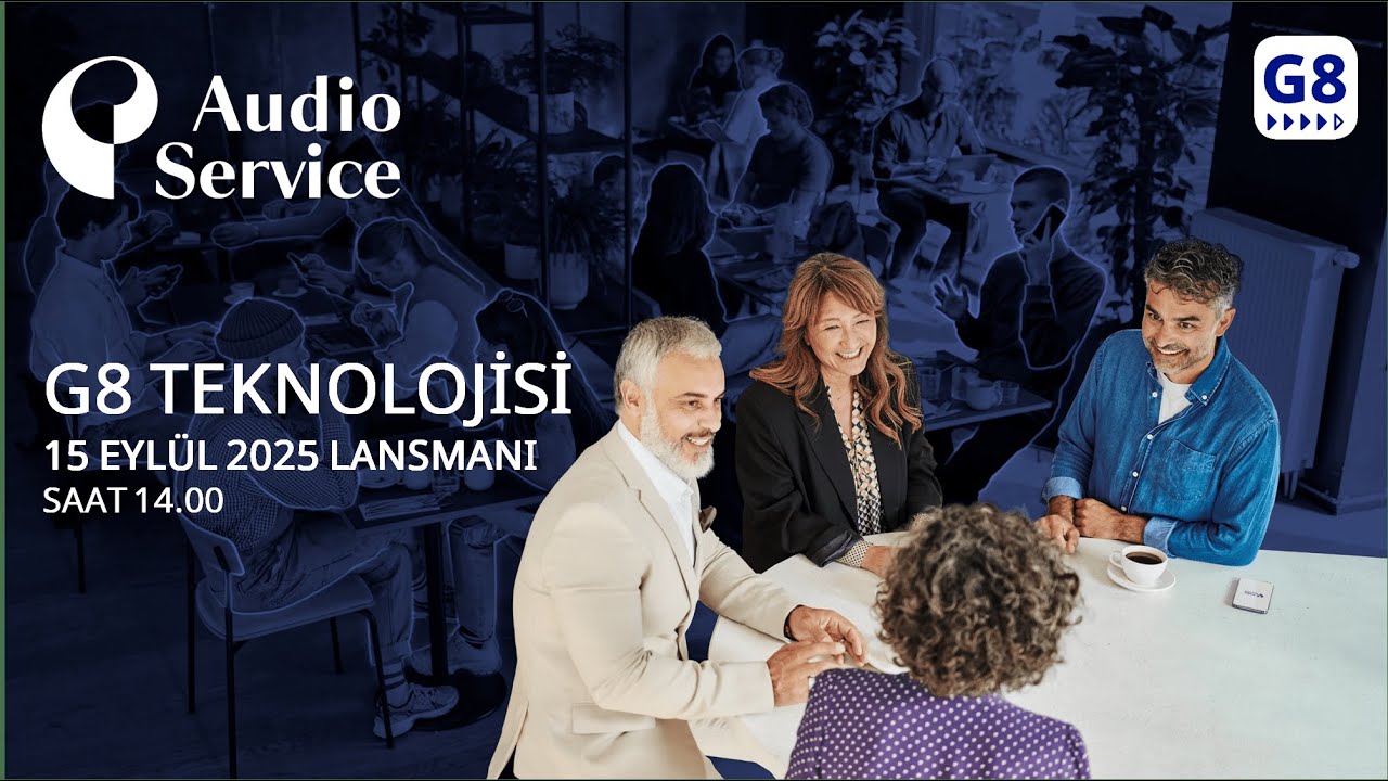 Audio Service G8 Teknolojisi Online Lansmanı | 15 Eylül 2025