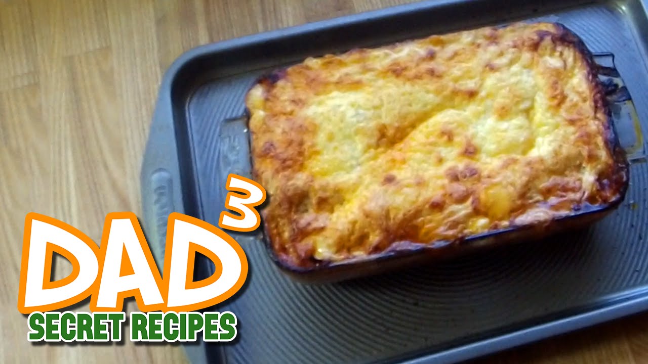 Dad³'s Secret Recipes! - Just Like Dad³ Used To Make!