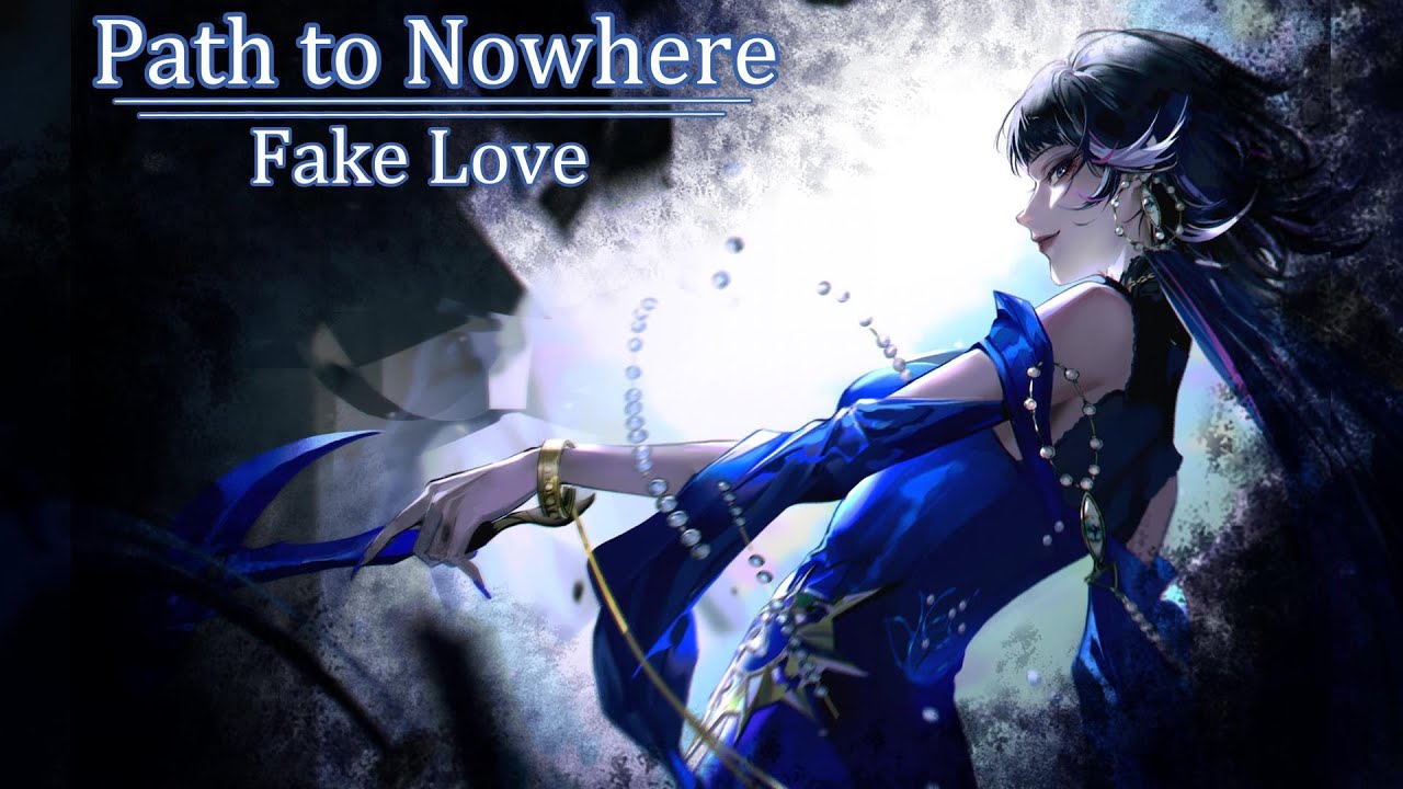 【MAD】無期迷途 Path to Nowhere ｜FAKE LOVE｜台詞向剪輯