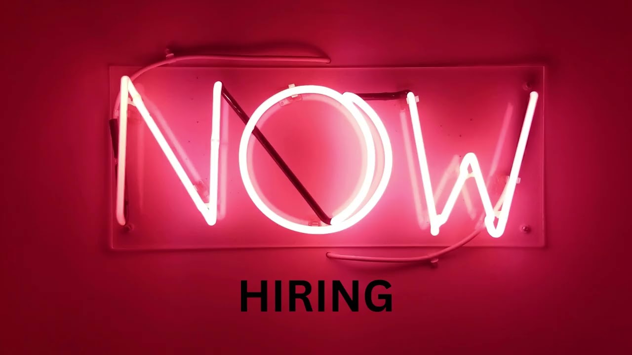 NOW HIRING