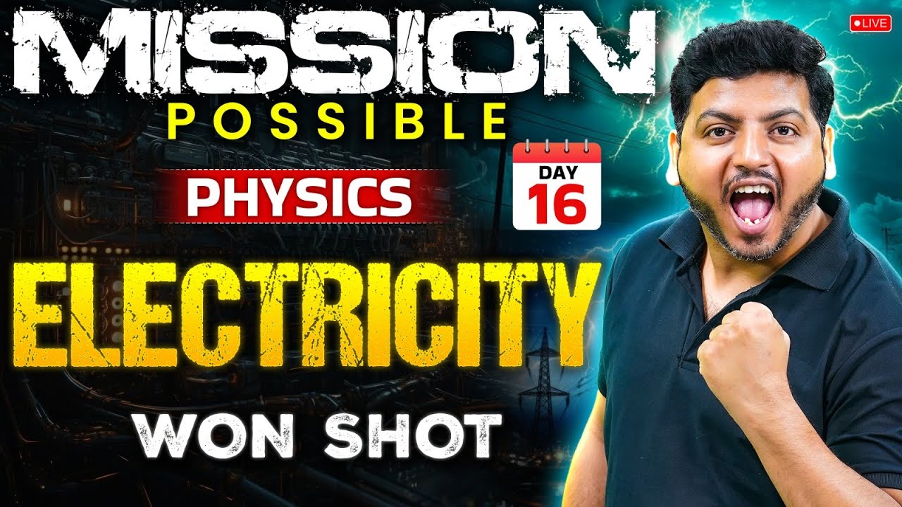 Mission Possible | Electricity Won Shot | Class 10 Physics by Raghvendra Sir ⚡