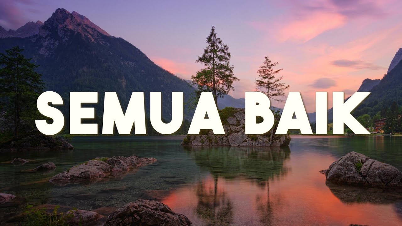 Semua Baik - Shinta Rosari (Lirik)