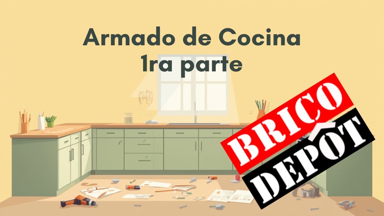 Armamos una cocina económica del Bricodepot parte 1