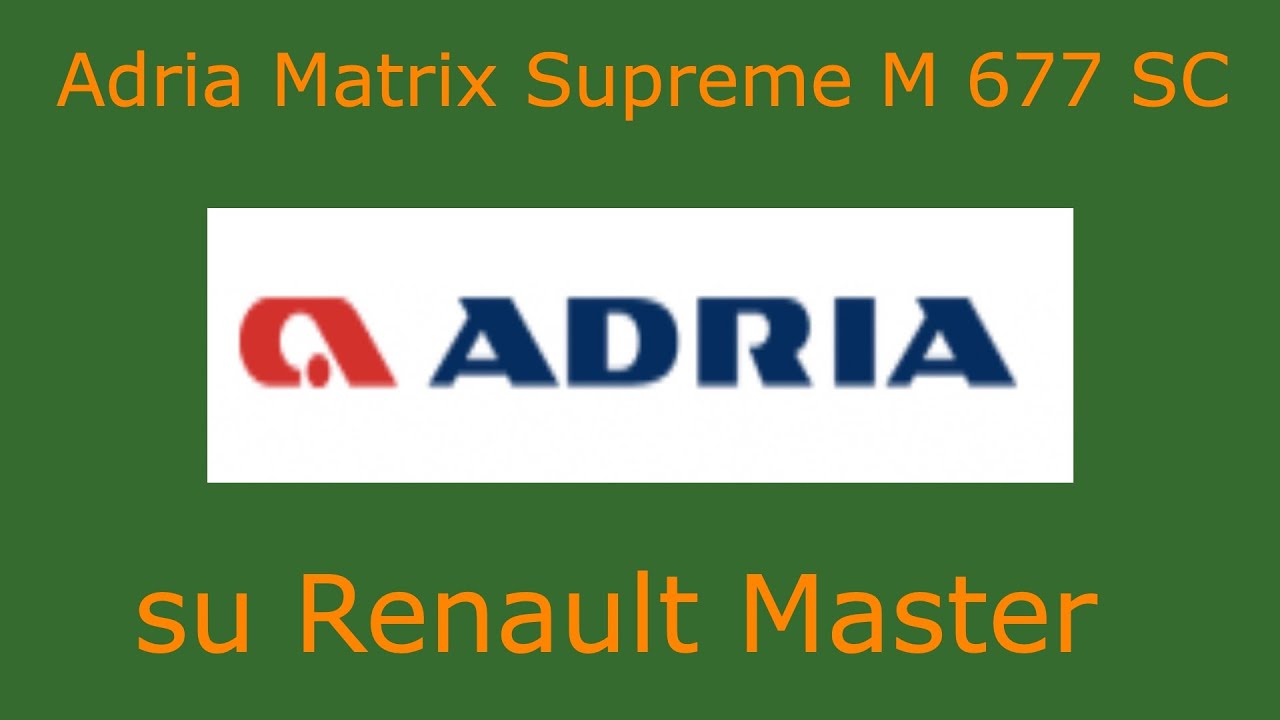 Camper Adria Matrix Supreme M 677 SC