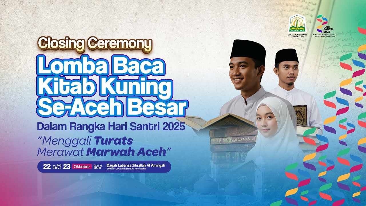 🔴Live Streaming Penutupan Lomba Baca Kitab Kuning Se Aceh Besar Tahun 2025