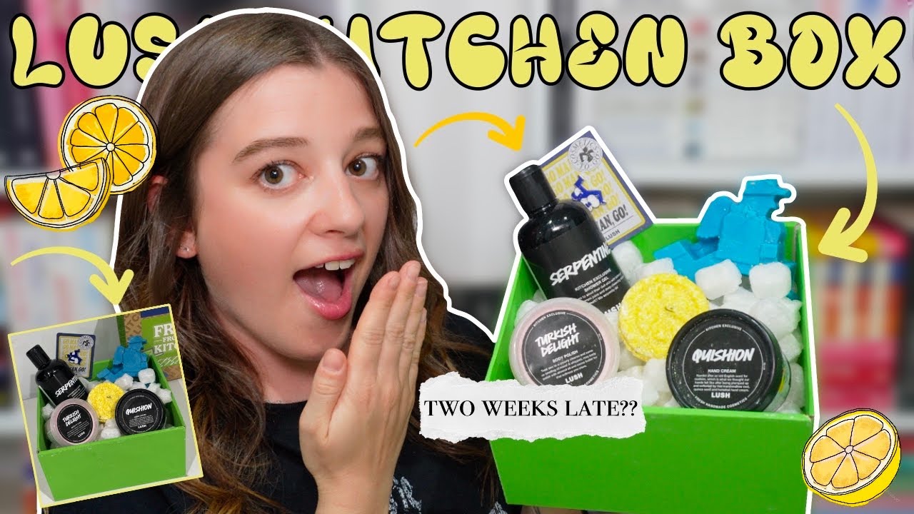 LUSH KITCHEN MAY SUBSCRIPTION BOX 🛁 📦 | 2025 | THIS CAME TWO WEEKS LATE!!! &bull; Melody Collis