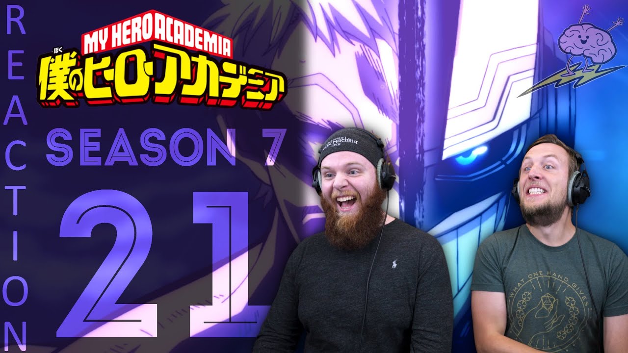 SOS Bros React - My Hero Academia Season 7 Episode 21 - THAT is a Cliffhanger!