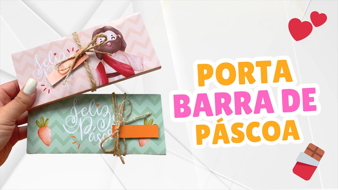 Como fazer porta barra de chocolate de Páscoa